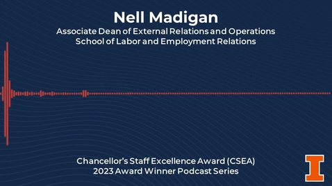 Thumbnail for entry Nell Madigan - Chancellor’s Staff Excellence Award (CSEA): 2023 Winner