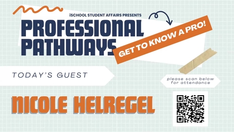 Thumbnail for Nicole Helregel: Professional Pathways Spring Series [Zoom Recording]