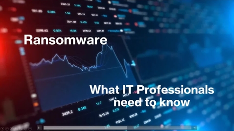 Thumbnail for Ransomware: What You Need to Know as IT Pro