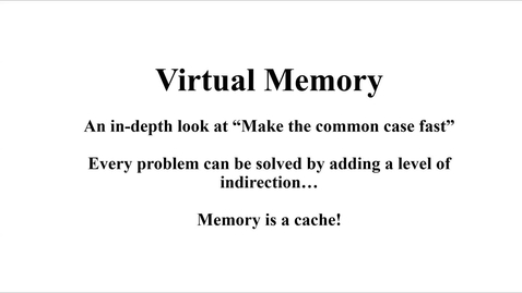 Thumbnail for 24 Virtual Memory and Cache Coherence