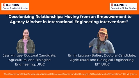 Thumbnail for Decolonizing Relationships: Moving from an Empowerment to Agency  Mindset in International Engineering Interventions