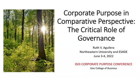 Thumbnail for Ruth Aguilera - Corporate Purpose in Comparative Perspective. The Role of Governance