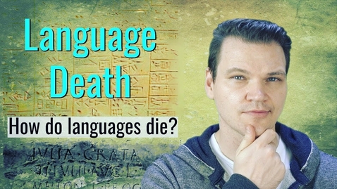 Thumbnail for Language Death: How do languages die?