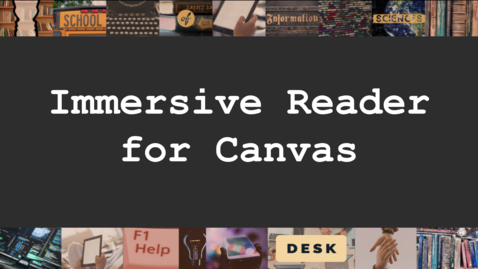 Thumbnail for Immersive Reader in Canvas Tech Tip
