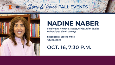 Thumbnail for Story and Place Lecture | Nadine Naber