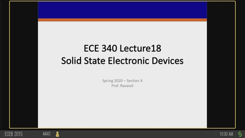 Thumbnail for entry ECE 340 A Spring 2022 Lecture 18