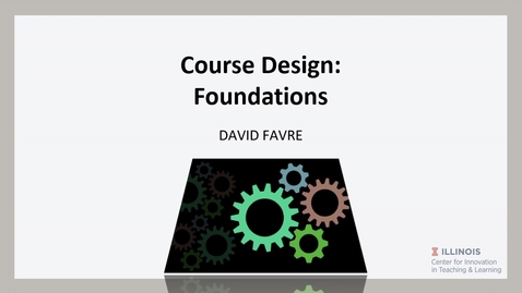 Thumbnail for entry Course Design – Foundations