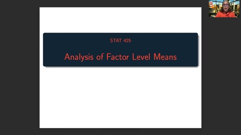 Thumbnail for entry STAT425: One-way ANOVA  models Part 2 (1 of 2)