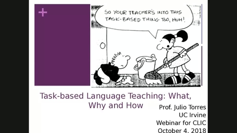 Thumbnail for CLIC webinar: Task-based Language Teaching: What, Why, How