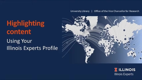 Thumbnail for Highlighting content on your Illinois Experts profile
