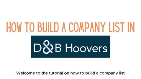 Thumbnail for How to Build A Company List in Hoovers