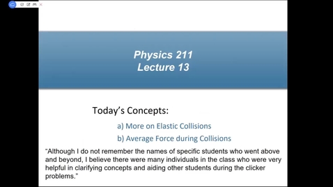 Thumbnail for Physics 211 Lecture 14