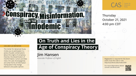 Thumbnail for Jim Hansen, On Truth and Lies in the Age of Conspiracy Theory, October 21, 2021