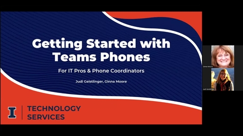 Thumbnail for Getting Started with Teams Phones for IT Pros and Phone coordinators