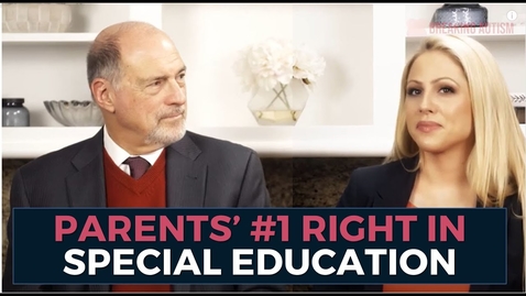 Thumbnail for Parents' #1 Right in Special Education - MUST KNOW! (2020)