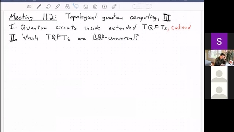 Thumbnail for Meeting 11.2: Topological quantum computing III