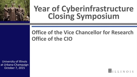 Thumbnail for Year Of Cyberinfrastructure Closing Symposium