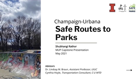 Thumbnail for entry Champaign-Urbana Safe Routes to Parks