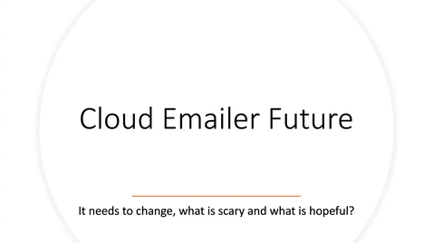 Thumbnail for entry Cloud Emailer Service Town Hall