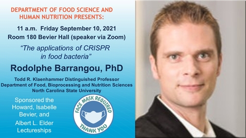 Thumbnail for FSHN 597 Graduate Seminar- 9/10/2021 Dr. Rodolphe Barrangou