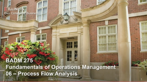 Thumbnail for Operations Management (BADM 275 E) Fall 2022