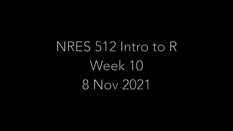 Thumbnail for NRES 512 Week 10 - Data Exploration 2