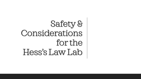 Thumbnail for Chemistry 103: Hess's Law Safety &amp; Considerations