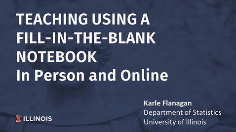 Thumbnail for Teaching Using a Fill-in-the-Blank Notebook - In Person and Online