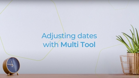 Thumbnail for entry Adjusting Dates with the DesignPLUS Multi Tool
