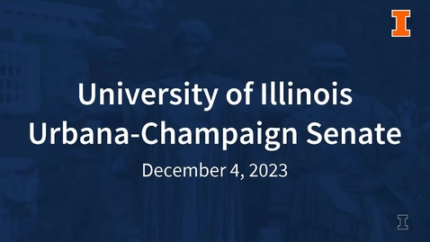 Thumbnail for Academic Senate Meeting, Dec. 4, 2023