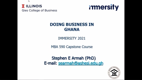 Thumbnail for MBA 590 Ghana Immersion Capstone_Dr Armah_2021.10.27