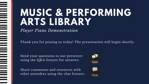 Thumbnail for Player Piano Virtual Demonstration - May 5, 2021