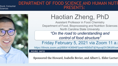 Thumbnail for Feb. 5, 2021 FSHN 597 Graduate Seminar- Dr. Haotian Zheng