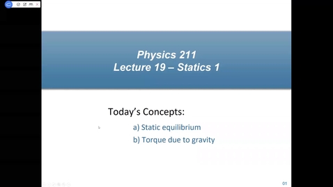 Thumbnail for Physics 211 Lecture 19 Fall 2020