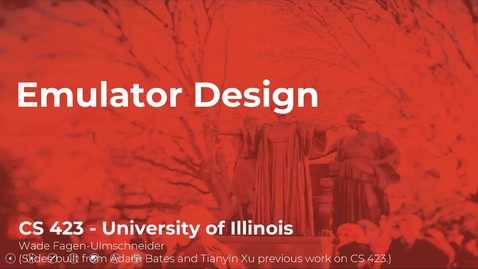Thumbnail for CS 423 (Spring 2021) - Emulator Design - Week 10 (4/4)