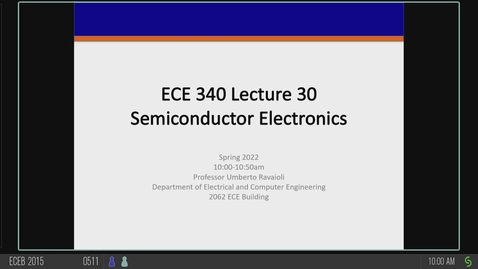 Thumbnail for ECE 340 A Spring 2022 Lecture 30