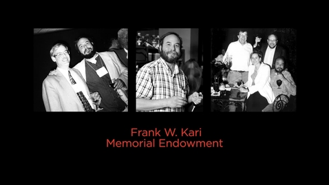 Thumbnail for entry Frank W. Kari Memorial Endowment