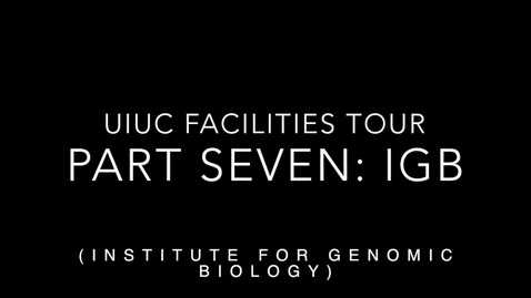 Thumbnail for entry UIUC Chemistry Facilities Tour Part 7: IGB continued