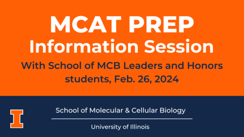 Thumbnail for entry MCAT Preparation Information Session