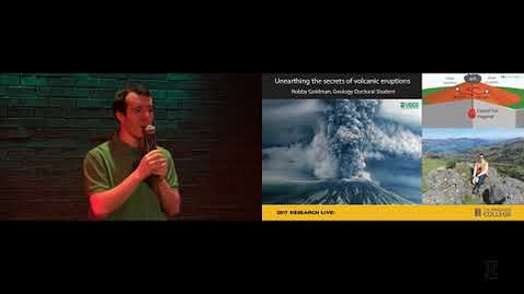 Thumbnail for 2017 Research Live! People’s Choice: Robby Goldman - Predicting Volcanic Eruptions