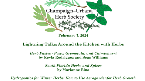 Thumbnail for C-U Herb Society Meeting, February 7, 2024 &quot;Lightning Talks&quot;