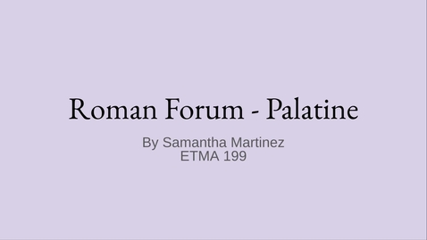 Thumbnail for ETMA 199 - Video Project Samantha Martinez