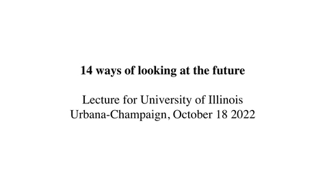 Thumbnail for entry Interseminars | Lin Hixson and Matthew Goulish: &quot;14 Ways of Looking at the Future&quot;