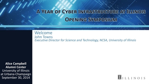Thumbnail for Welcome &amp; Year of Cyberinfrastructure