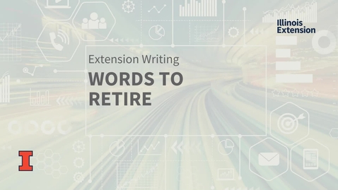 Thumbnail for entry EXT MarCom: Words to Retire