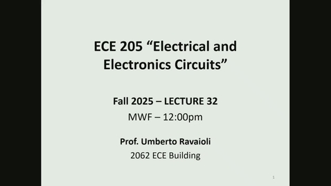 Thumbnail for ECE 205 Fall 2025 - Lecture 32