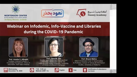 Thumbnail for entry Infodemic, Info-vaccine and Libraries During the COVID-19 Pandemic Workshop: A Collaboration with the Naseej Academy