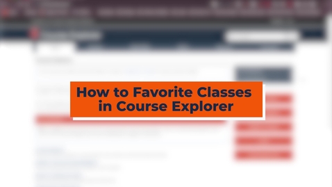 Thumbnail for entry How to Favorite Classes in Course Explorer