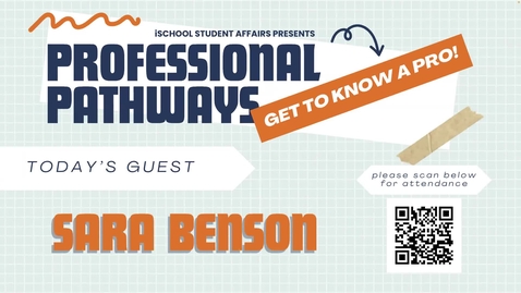 Thumbnail for Sara Benson - Professional Pathways Speaker Series [Zoom Recording]