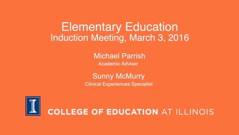 Thumbnail for Elementary Education Induction Meeting